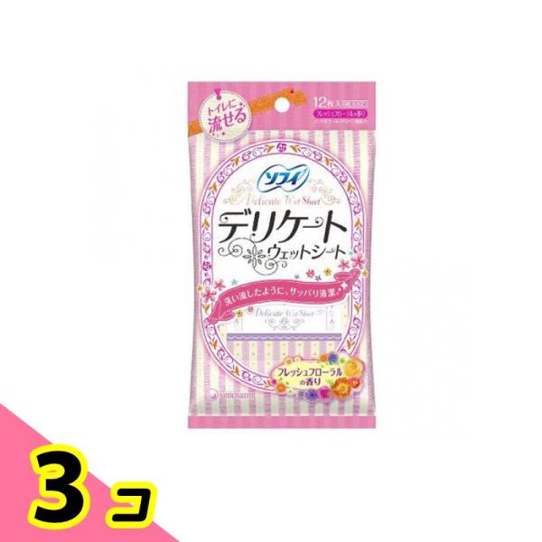 ソフィ デリケートウェットシート フレッシュフローラルの香り 12枚入 (6枚入り×2コ) 3個セッ...