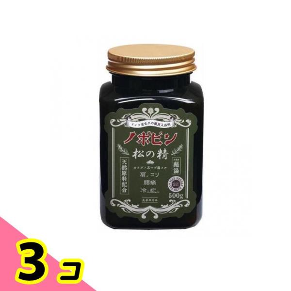 薬用入浴剤 ノボピン 松の精 500g (ボトル N-8779) 3個セット