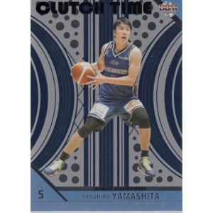 19-20BBM B.LEAGUE FAST BREAK 2nd Half 山下泰弘 CLUTCH TIME パラレル 100枚限定｜mintkashii