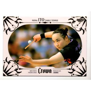 25BBM CROWN 伊藤美誠 レギュラーカード 120枚限定