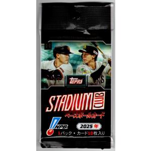 プロ野球パック 2025 TOPPS NPB STADIUM CLUBベースボールカード
