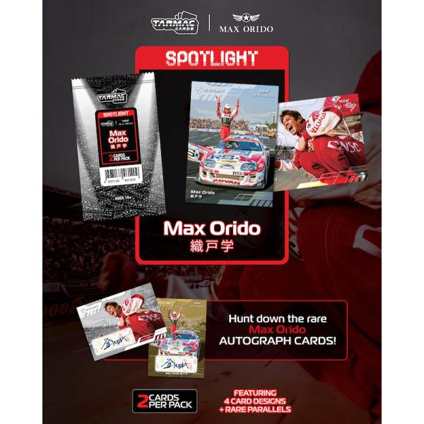 ◆予約◆2027 TARMAC CARDS SPOTLIGHT MAX ORIDO(織戸学)[1ボッ...