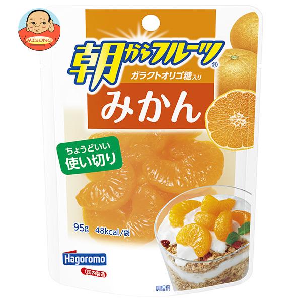 はごろもフーズ 朝からフルーツ みかん 95gパウチ×6袋入｜ 送料別