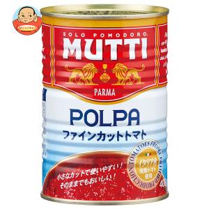 ムッティ MUTTI ファインカットトマト 400g缶×12個入