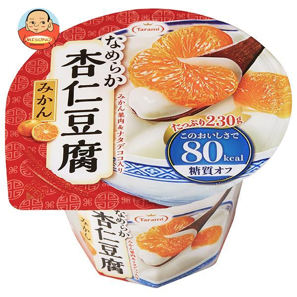 たらみ Tarami なめらか杏仁豆腐 みかん 80kcal 230g×24(6×4)個入｜ 送料別
