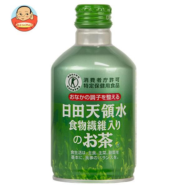 日田天領水 日田天領水 食物繊維入りのお茶【特定保健用食品 特保】 300gボトル缶×24本入