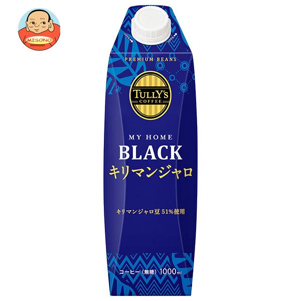 伊藤園 タリーズコーヒー マイホーム ブラックキリマンジャロ 1000ml紙パック×6本入｜ 送料別