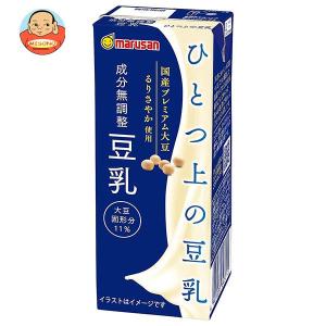 マルサンアイ ひとつ上の豆乳 成分無調整豆乳 200ml紙パック×24本入