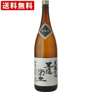 送料無料　王道楽土　芋　25度　黒麹　無濾過　1800ml(63)　（北海道・沖縄＋890円）｜mista