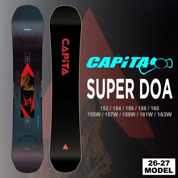 【予約】26-27 CAPITA キャピタ SUPER DOA  スーパーディーオーエー / チュー...