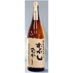 母の日 プレゼント ギフト 贈り物 2024 酒 日本酒 お酒 焼酎 丸西 むかしむかし 20年古酒ブレンド 一升瓶 1800ml 25°｜mituwa