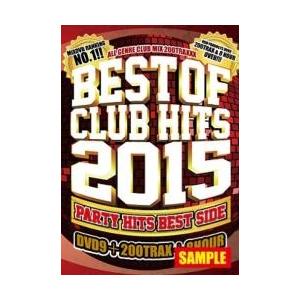 【DVD】2015 Best Of Club Hits -Party Hits Best Side- / V.A[M便 6/12]【MixCD24】｜mixcd24