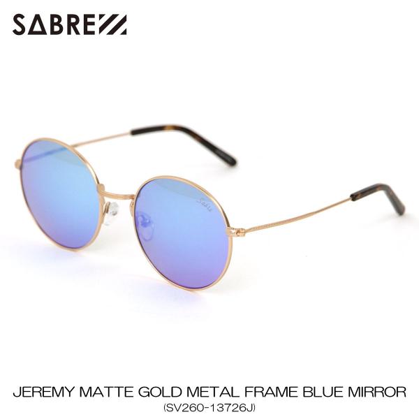 セイバー SABRE 正規販売店 サングラス めがね JEREMY MATTE GOLD METAL...