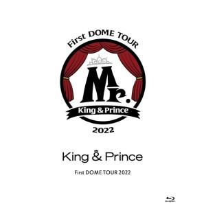 King & Prince First DOME TOUR 2022 ?Mr.? (初回限定盤)(2枚組) [Blu-ray]｜miyanojin10