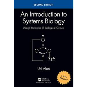 An Introduction to Systems Biology: Design Principles of Biological Circuits (Chapman & Hall/CRC Computational Biology Series)｜miyanojin11