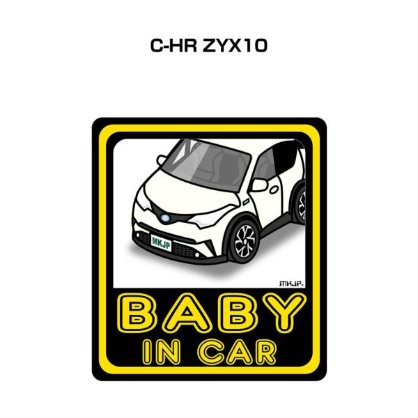 MKJP BABY IN CARステッカー 2枚入り トヨタ C-HR ZYX10 ゆうメール送料無...