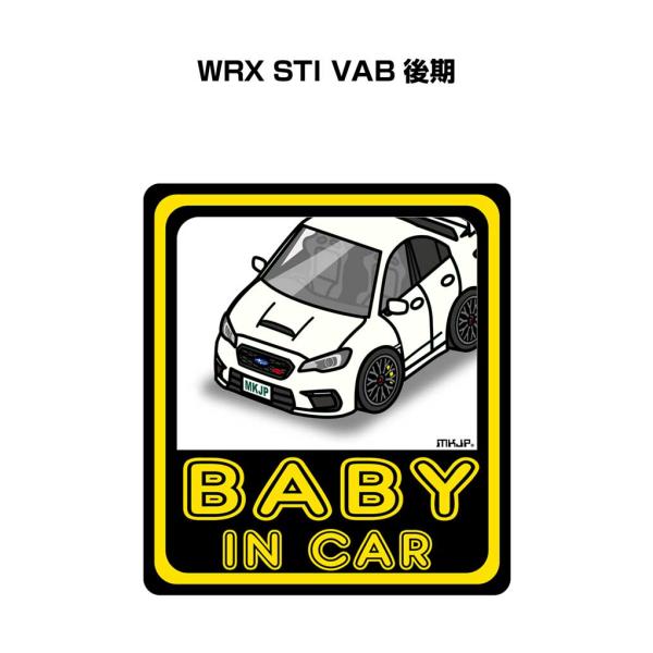 MKJP BABY IN CARステッカー 2枚入り スバル WRX STI VAB 後期 ゆうメー...