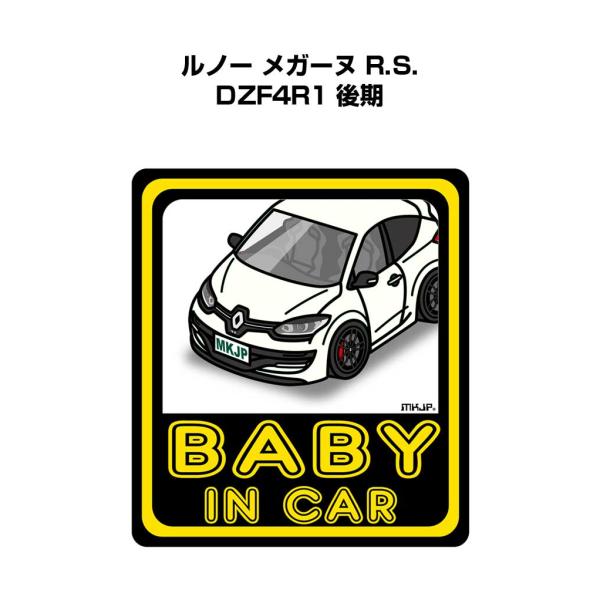 MKJP BABY IN CARステッカー 2枚入り 外車 ルノー メガーヌ R.S. DZF4R1...