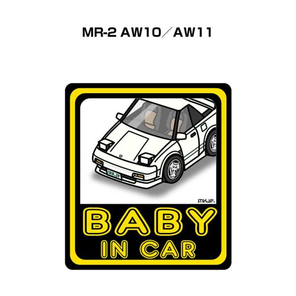 MKJP BABY IN CARステッカー 2枚入り トヨタ MR-2 AW10／AW11  ゆうメ...