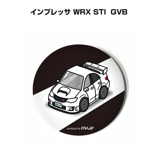 缶バッジ キーホルダー 丸型 31mm 54mm 車 車好き インプレッサ WRX STI GVB ...