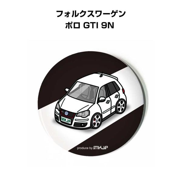 缶バッジ キーホルダー 丸型 31mm 54mm 車 車好き フォルクスワーゲン ポロ GTI 9N...