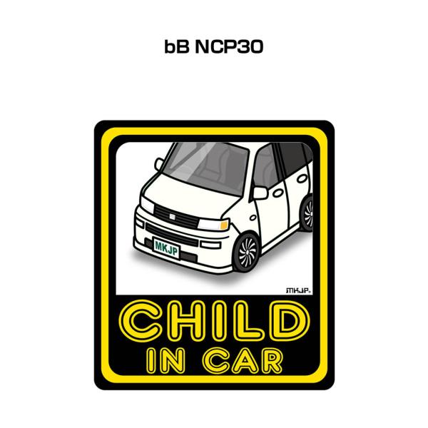 MKJP CHILD IN CARステッカー 2枚入り トヨタ bB NCP30 ゆうメール送料無料