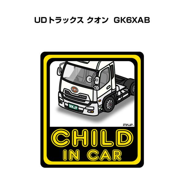 MKJP CHILD IN CARステッカー 2枚入り 外車 UDトラックス クオン GK6XAB ...