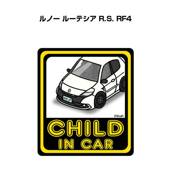 MKJP CHILD IN CARステッカー 2枚入り 外車 ルノー ルーテシア R.S. RF4 ...