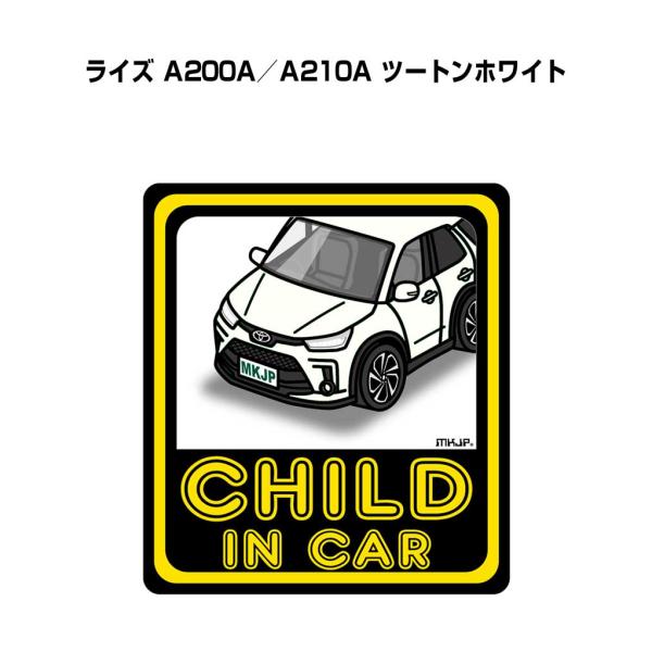 MKJP CHILD IN CARステッカー 2枚入り トヨタ ライズ A200A／A210A ツー...