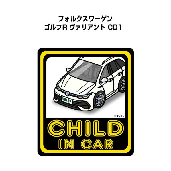 MKJP CHILD IN CARステッカー 2枚入り 外車 フォルクスワーゲン ゴルフR ヴァリア...