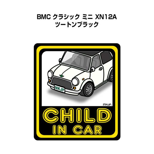 MKJP CHILD IN CARステッカー 2枚入り 外車 BMC クラシック ミニ XN12A ...