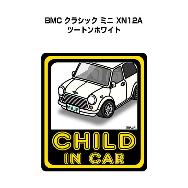 MKJP CHILD IN CARステッカー 2枚入り 外車 BMC クラシック ミニ XN12A ...