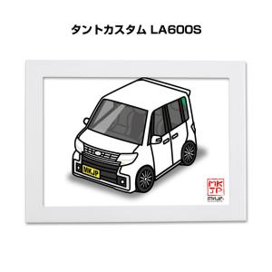 MKJP イラストA5 フレーム付き ダイハツ タント カスタム L375S ゆう
