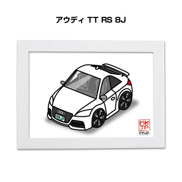 MKJP イラストA5 フレーム付き 外車 アウディ TT RS 8J ゆうメール送料無料