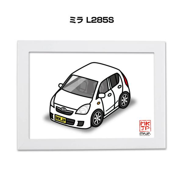 MKJP イラストA5 フレーム付き ダイハツ ミラ L285S ゆうメール送料無料