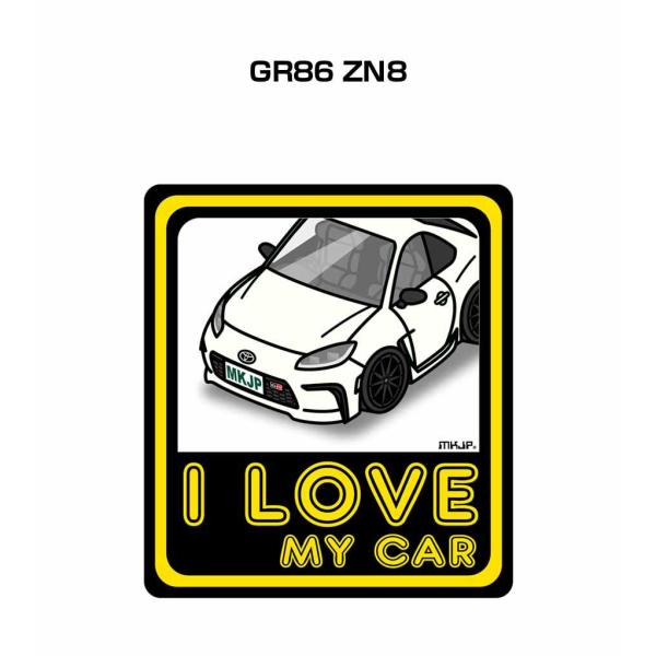 MKJP I LOVE MY CARステッカー 2枚入り トヨタ GR86 ZN8  ゆうメール送料...