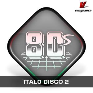 VENGEANCE SOUND/ITALO DISCO 2【オンライン納品】【在庫あり】｜mmo