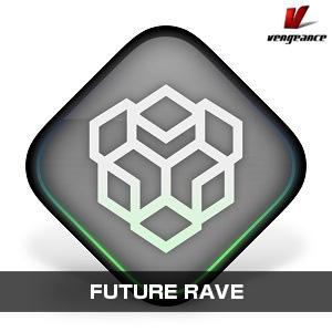 VENGEANCE SOUND/FUTURE RAVE【オンライン納品】【在庫あり】