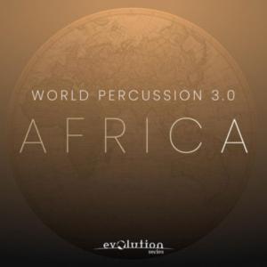 EVOLUTION SERIES/WORLD PERCUSSION 3.0 AFRICA【オンライン納品】｜mmo