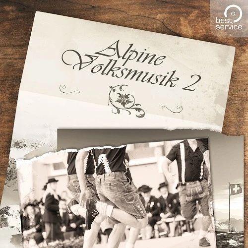 BEST SERVICE/ALPINE VOLKSMUSIK 2【オンライン納品】