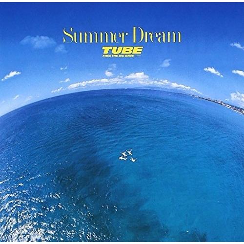 CD/TUBE/Summer Dream【Pアップ