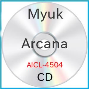 CD/Myuk/Arcana (通常盤)