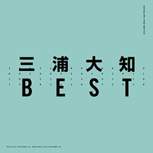 CD/三浦大知/BEST (2CD+Blu-ray(スマプラ対応))【Pアップ】