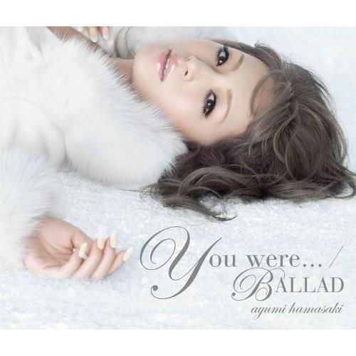 CD/浜崎あゆみ/You were.../BALLAD (CD+DVD(vido clip、「You...