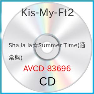 CD/Kis-My-Ft2/Sha la la☆Summer Time (通常盤)