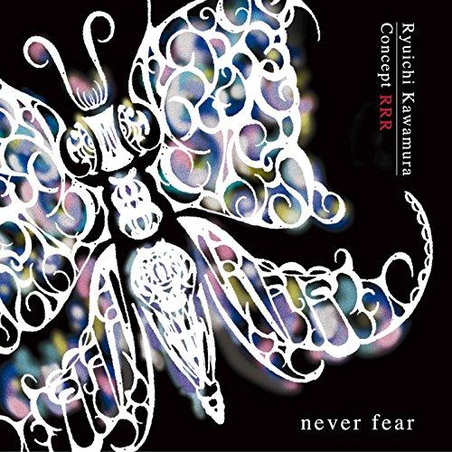 CD/河村隆一/Concept RRR never fear (HQCD)