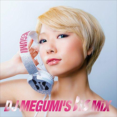 CD/BiS/DJ MEGUMI&apos;S BiS MiX【Pアップ】