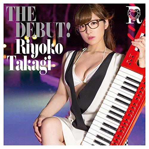 CD/高木里代子/THE DEBUT! (CD+Blu-ray)【Pアップ】