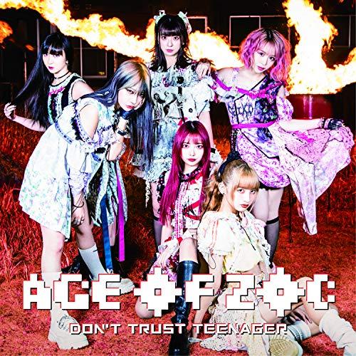 CD/ZOC/AGE OF ZOC/DON&apos;T TRUST TEENAGER (CD+DVD(スマプ...