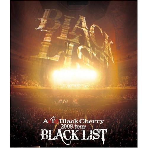 BD/Acid Black Cherry/2008 tour BLACK LIST(Blu-ray)...